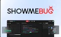 ShowMeBug